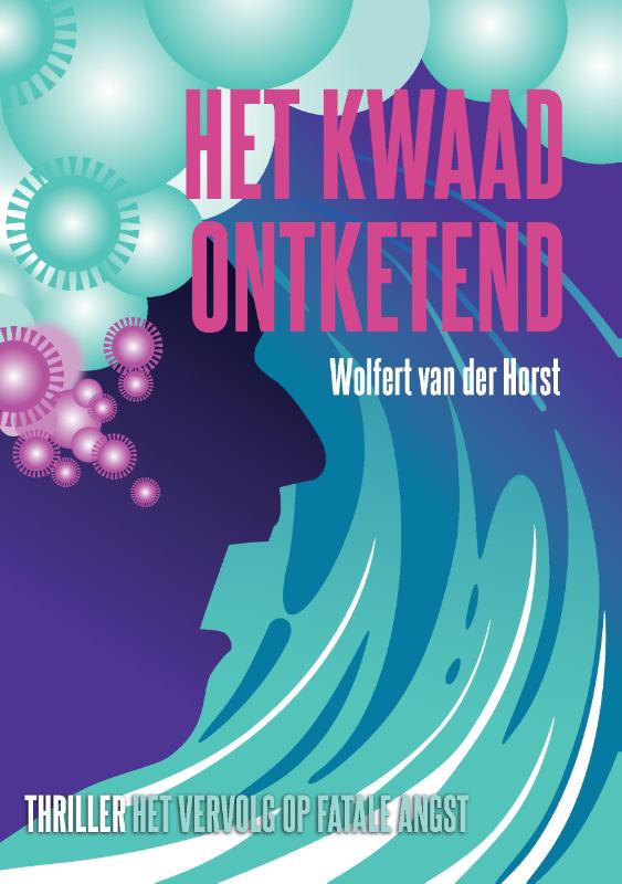 Omslag van Het kwaad ontketend