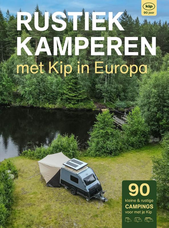 Omslag van Rustiek Kamperen met Kip in Europa