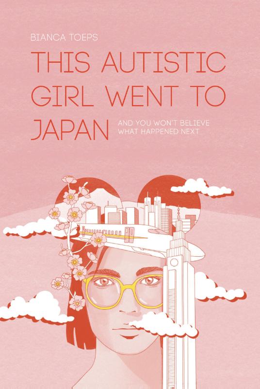 Omslag van This autistic girl went to Japan