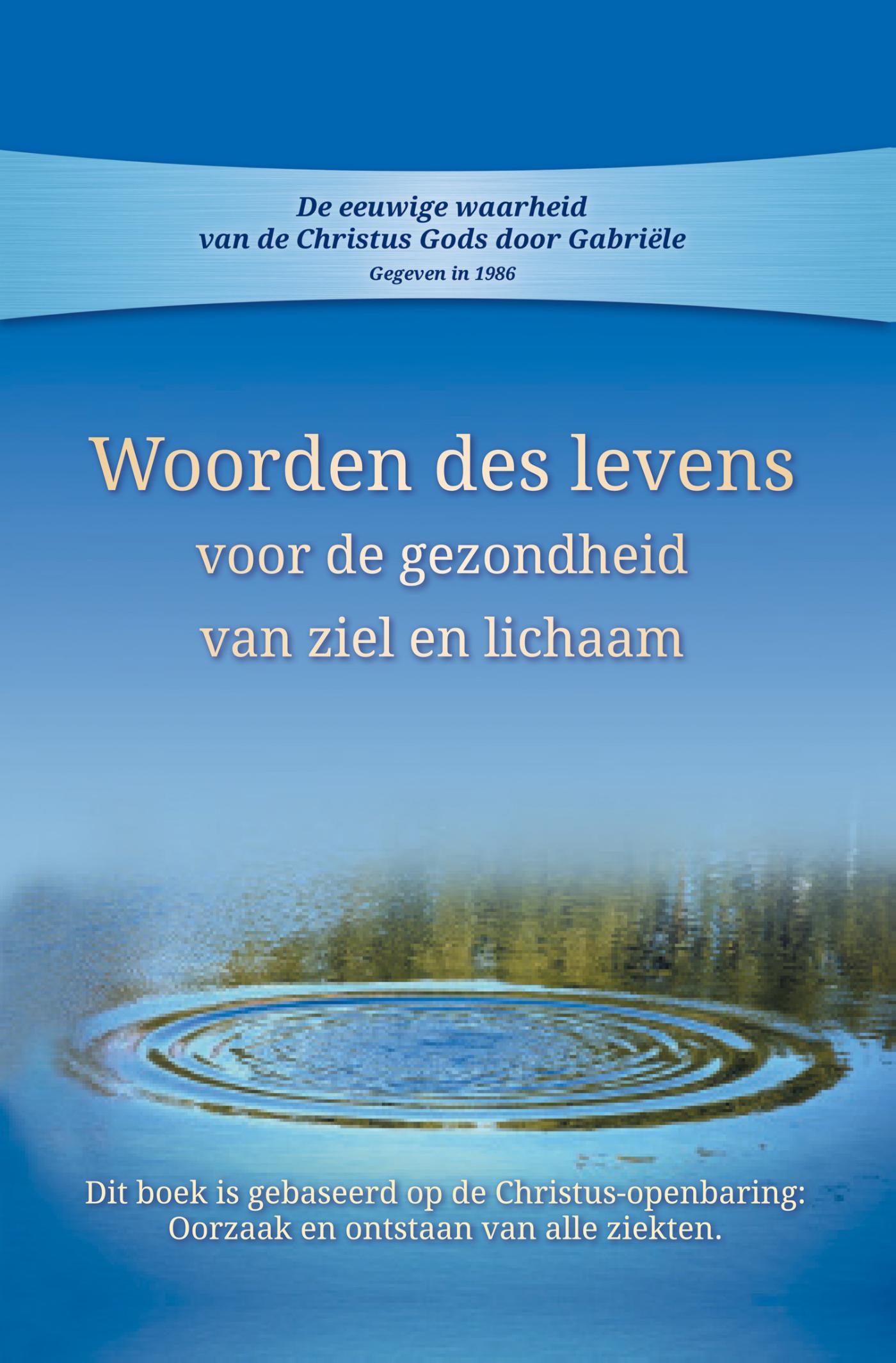 Omslag van Woorden des levens voor gezondheid van ziel en lichaam