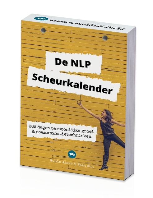 Omslag van De NLP Scheurkalender: Leuker dan een NLP Boek - 365 Dagen Persoonlijke Ontwikkeling & Communicatietechnieken - Door Hetnlpcollege.nl
