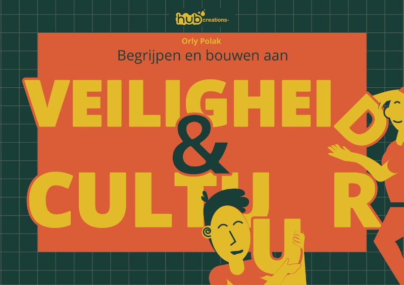 Omslag van Begrijpen en bouwen aan veiligheid & cultuur