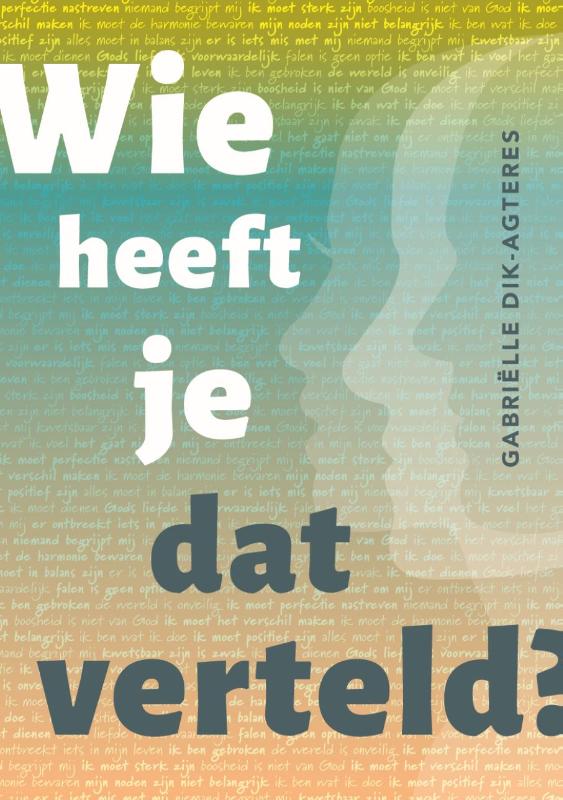 Omslag van Wie heeft je dat verteld?