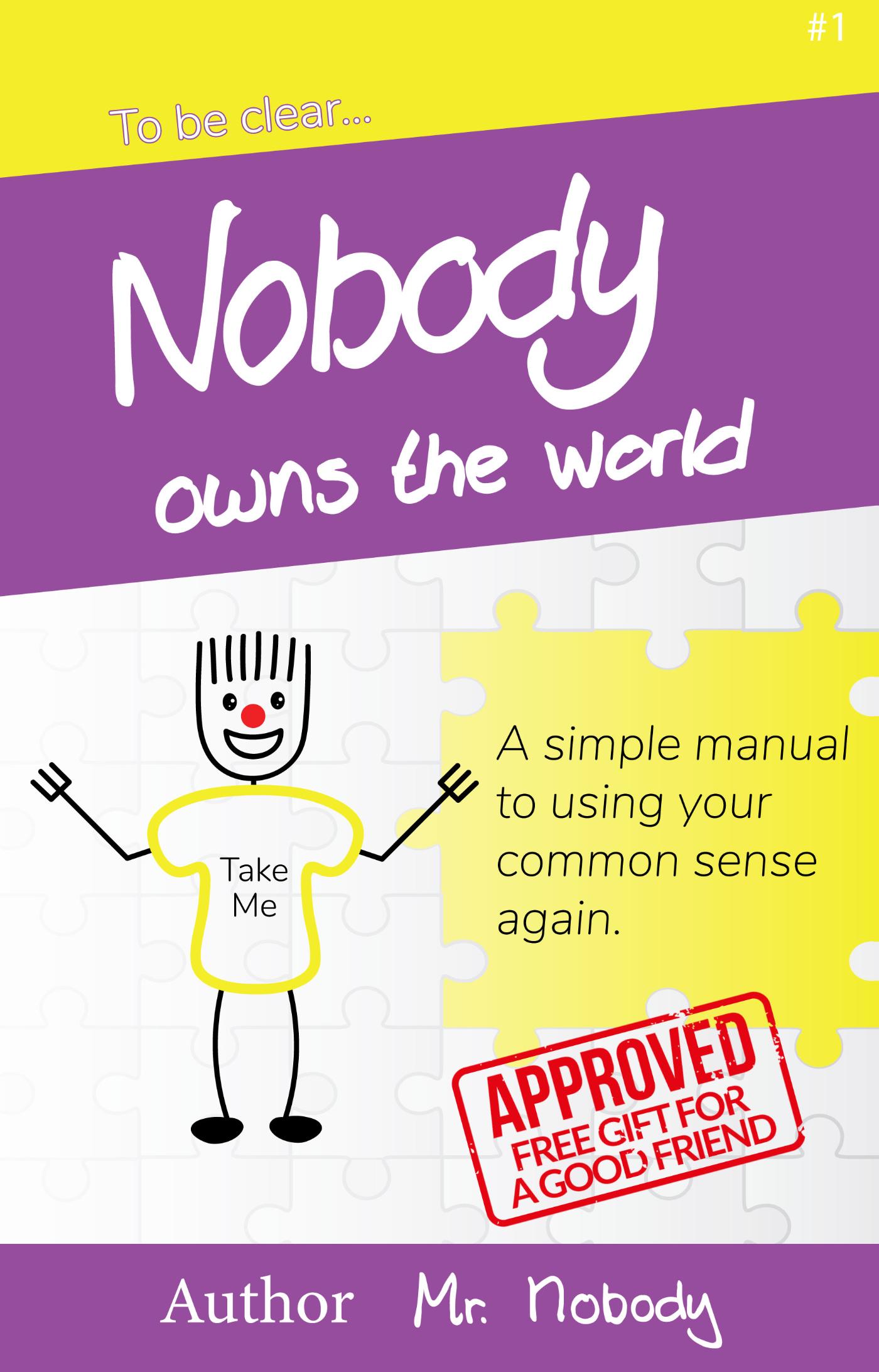 Omslag van Nobody Owns The World