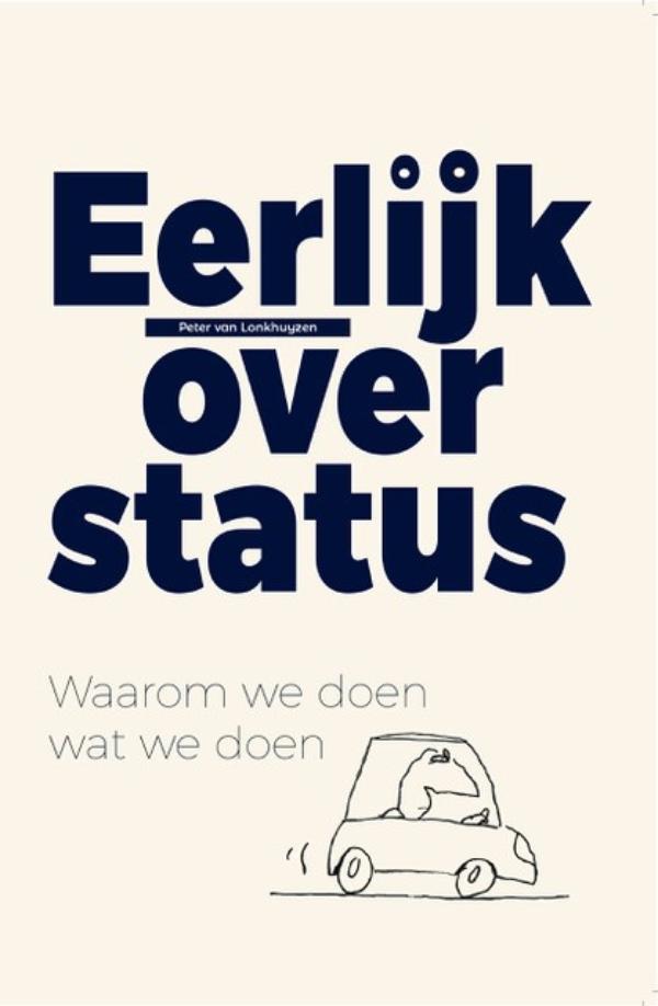 Omslag van Eerlijk over status