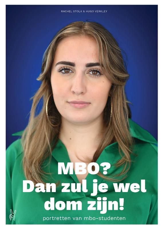 Omslag van Mbo? Dan zul je wel dom zijn!