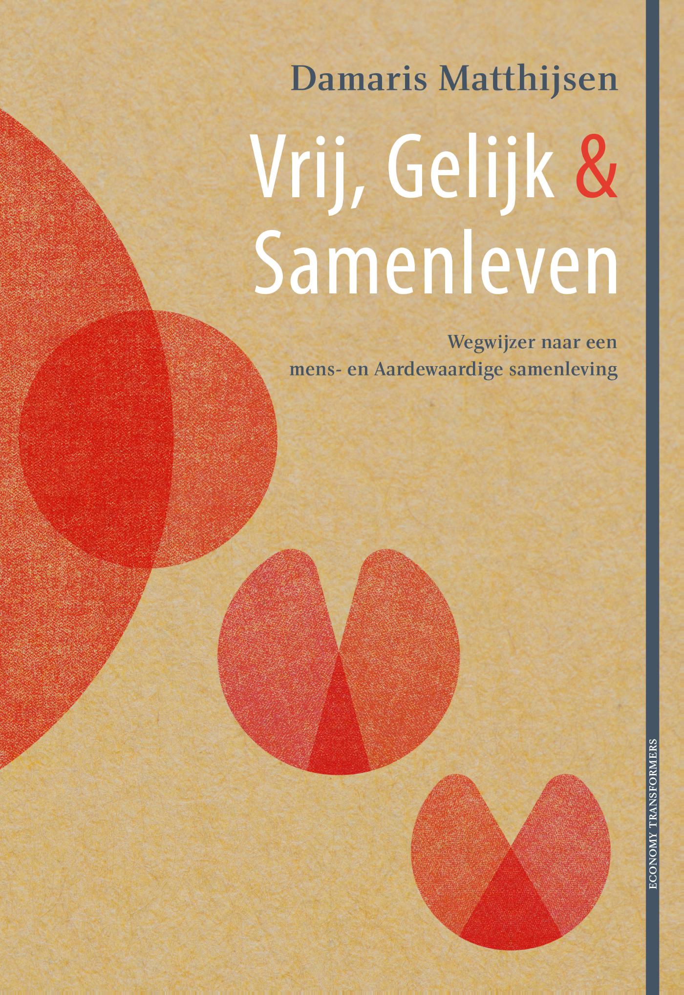 Omslag van Vrij, Gelijk & Samenleven