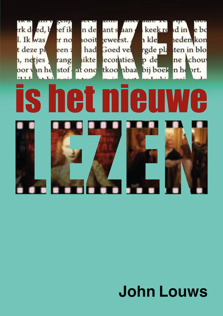 Omslag van Kijken is het nieuwe lezen