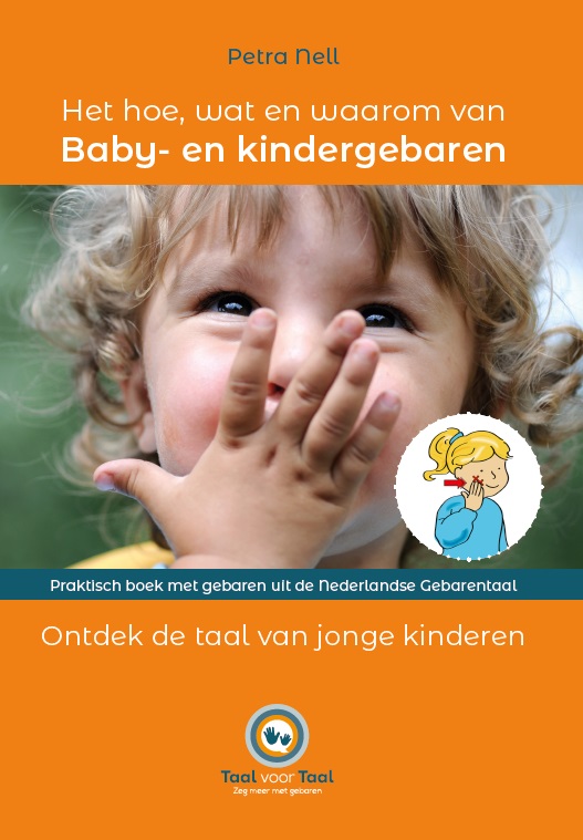 Omslag van Het hoe, wat en waarom van Baby- en kindergebaren