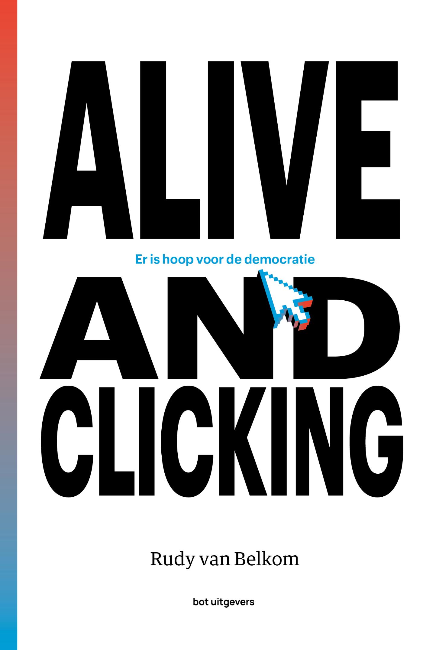 Omslag van Alive and clicking