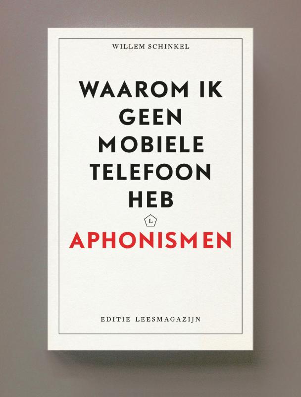 Omslag van Waarom ik geen mobiele telefoon heb