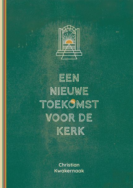 Omslag van Een nieuwe toekomst voor de Kerk