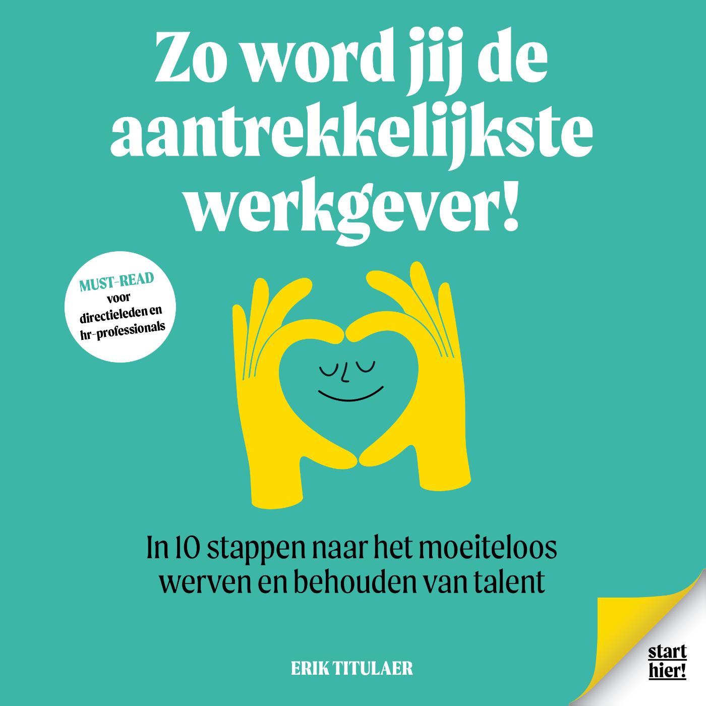 Omslag van Zo word jij de aantrekkelijkste werkgever!