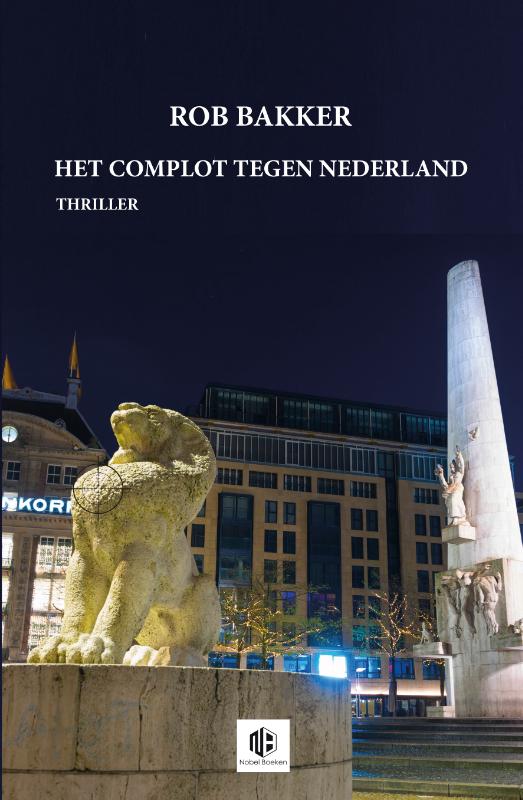 Omslag van Het complot tegen Nederland