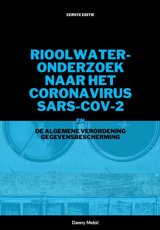 Omslag van Rioolwateronderzoek naar het coronavirus SARS-CoV-2 en de AVG