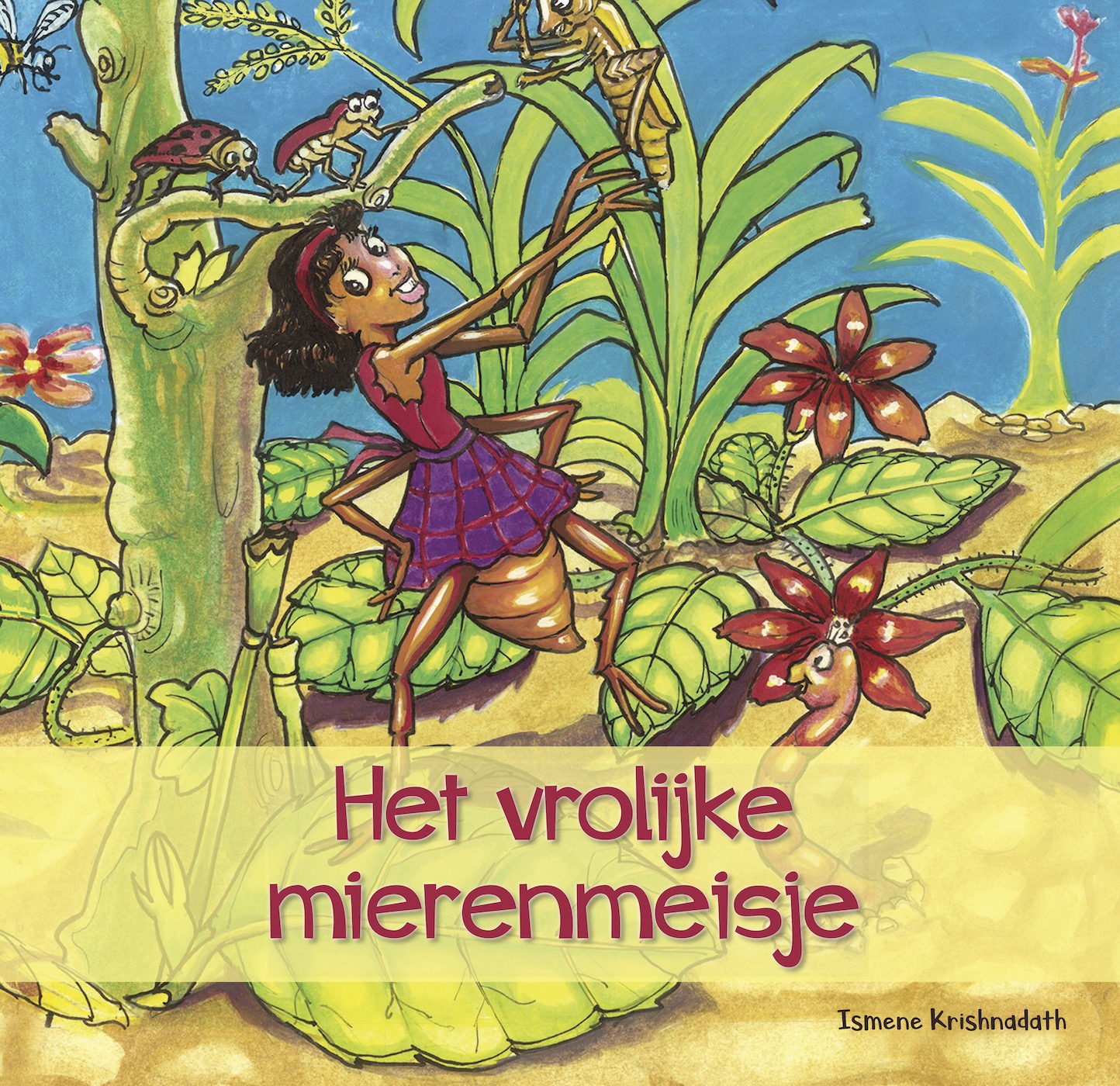 Omslag van Het vrolijke mierenmeisje