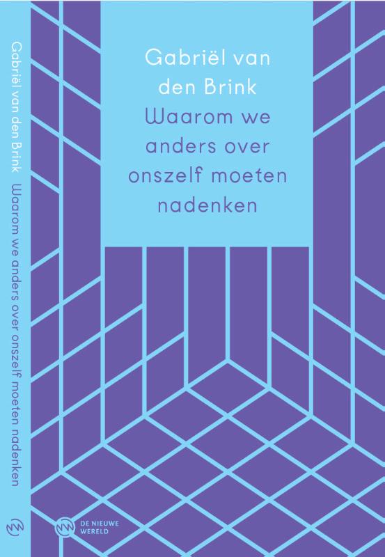 Omslag van Waarom we anders over ons zelf moeten nadenken