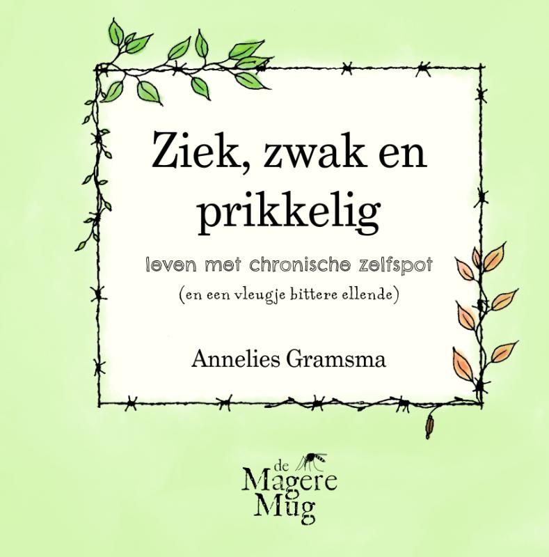 Omslag van Ziek, zwak en prikkelig