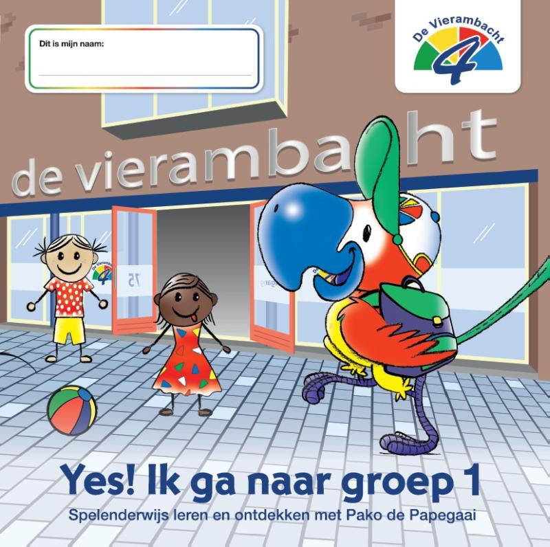 Omslag van Yes! Ik ga naar groep 1