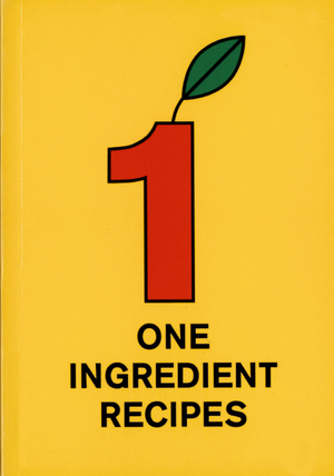 Omslag van One Ingredient Recipes