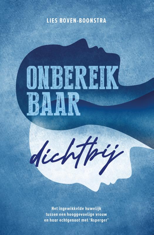Omslag van Onbereikbaar dichtbij
