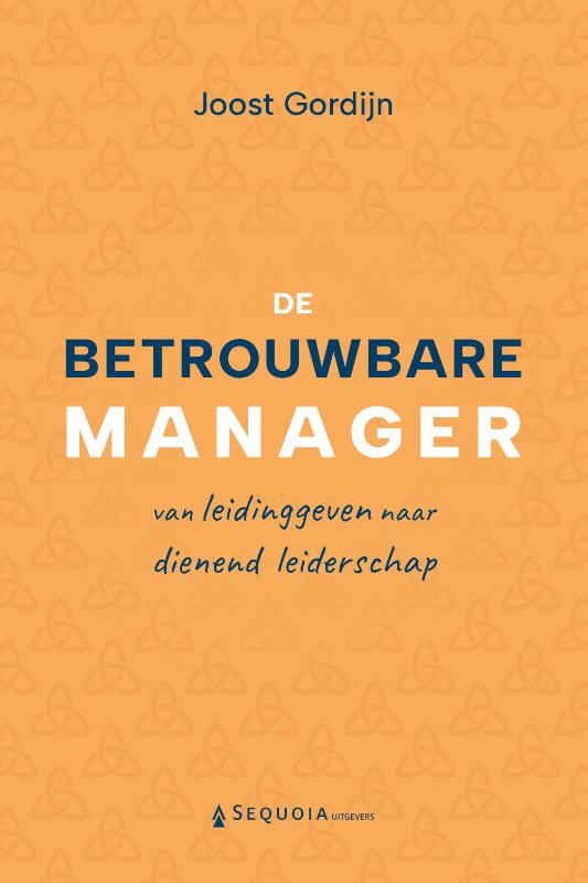 Omslag van De betrouwbare manager