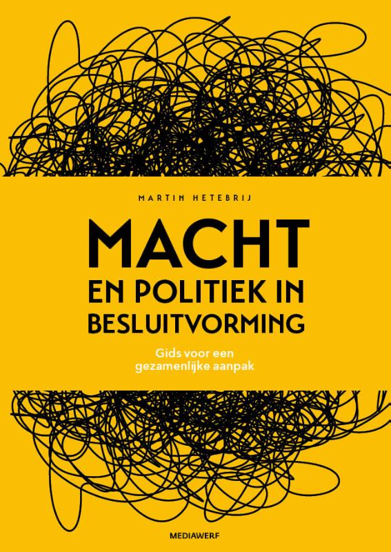 Omslag van Macht en politiek in besluitvorming