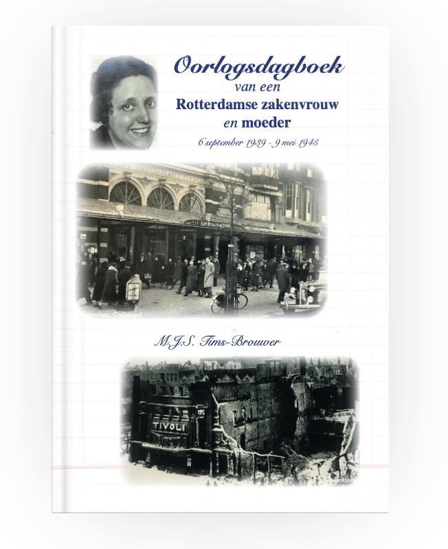Omslag van Oorlogsdagboek van een Rotterdamse zakenvrouw en moeder