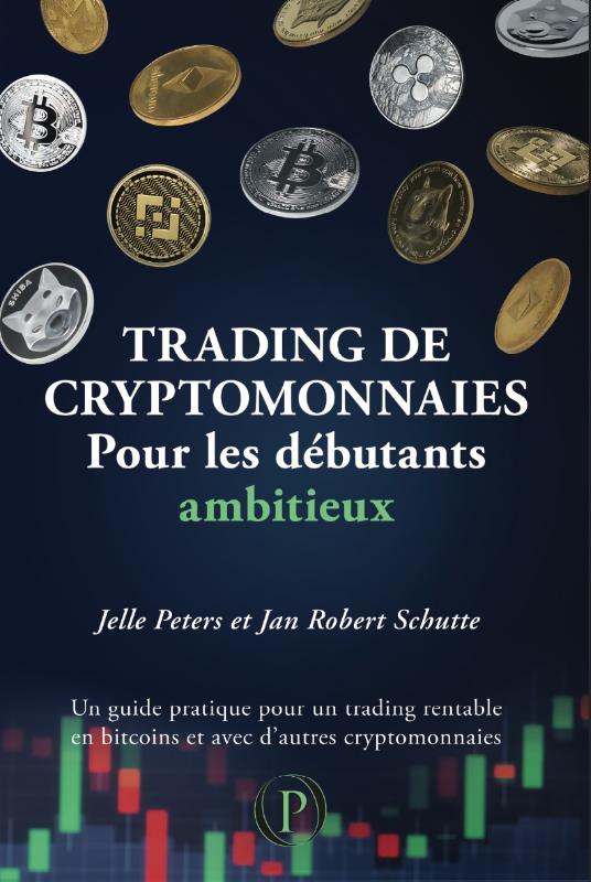 Omslag van Trading de cryptomonnaies pour les débutants ambitieux