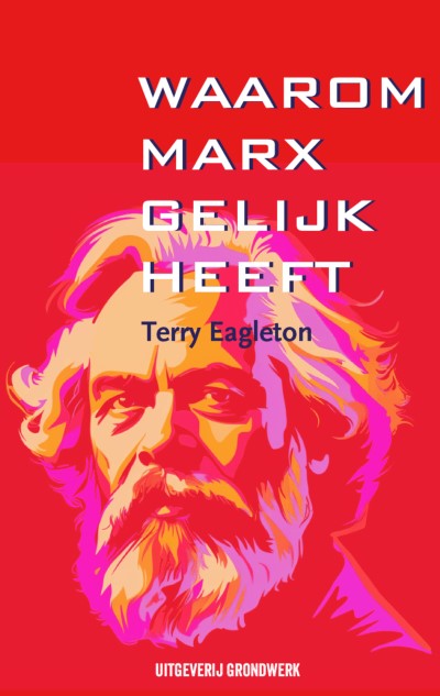 Omslag van Waarom Marx gelijk heeft