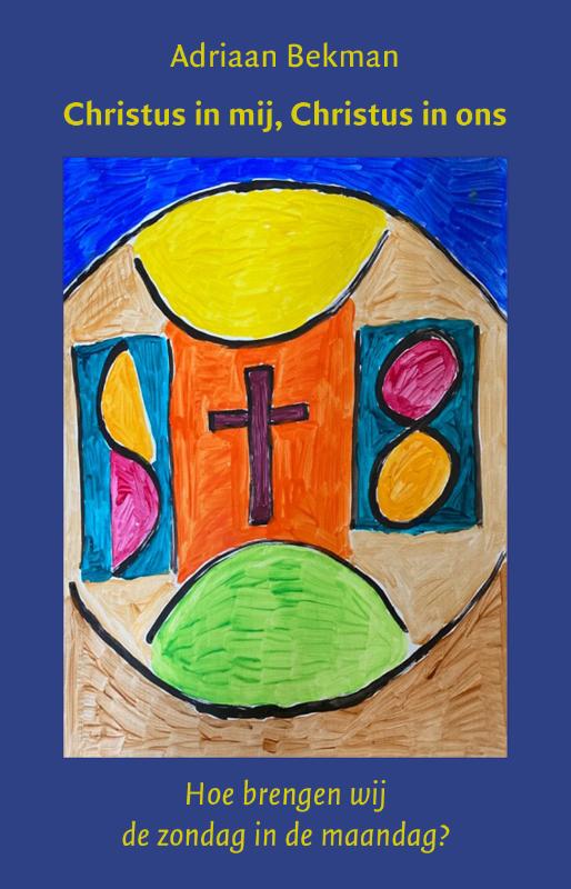 Omslag van Christus in mij, Christus in ons