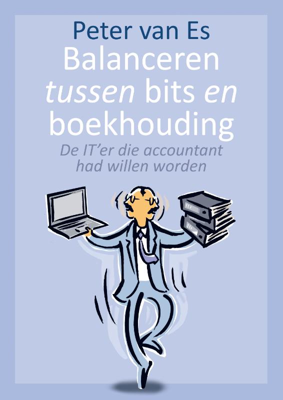 Omslag van Balanceren tussen bits en boekhouding
