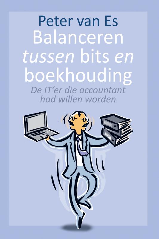 Omslag van Balanceren tussen bits en boekhouding
