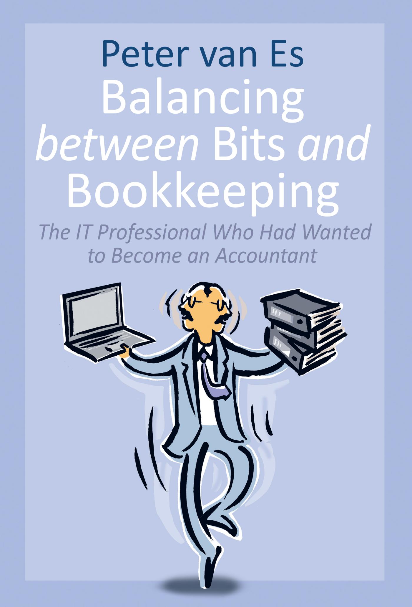Omslag van Balancing between Bits and Bookkeeping