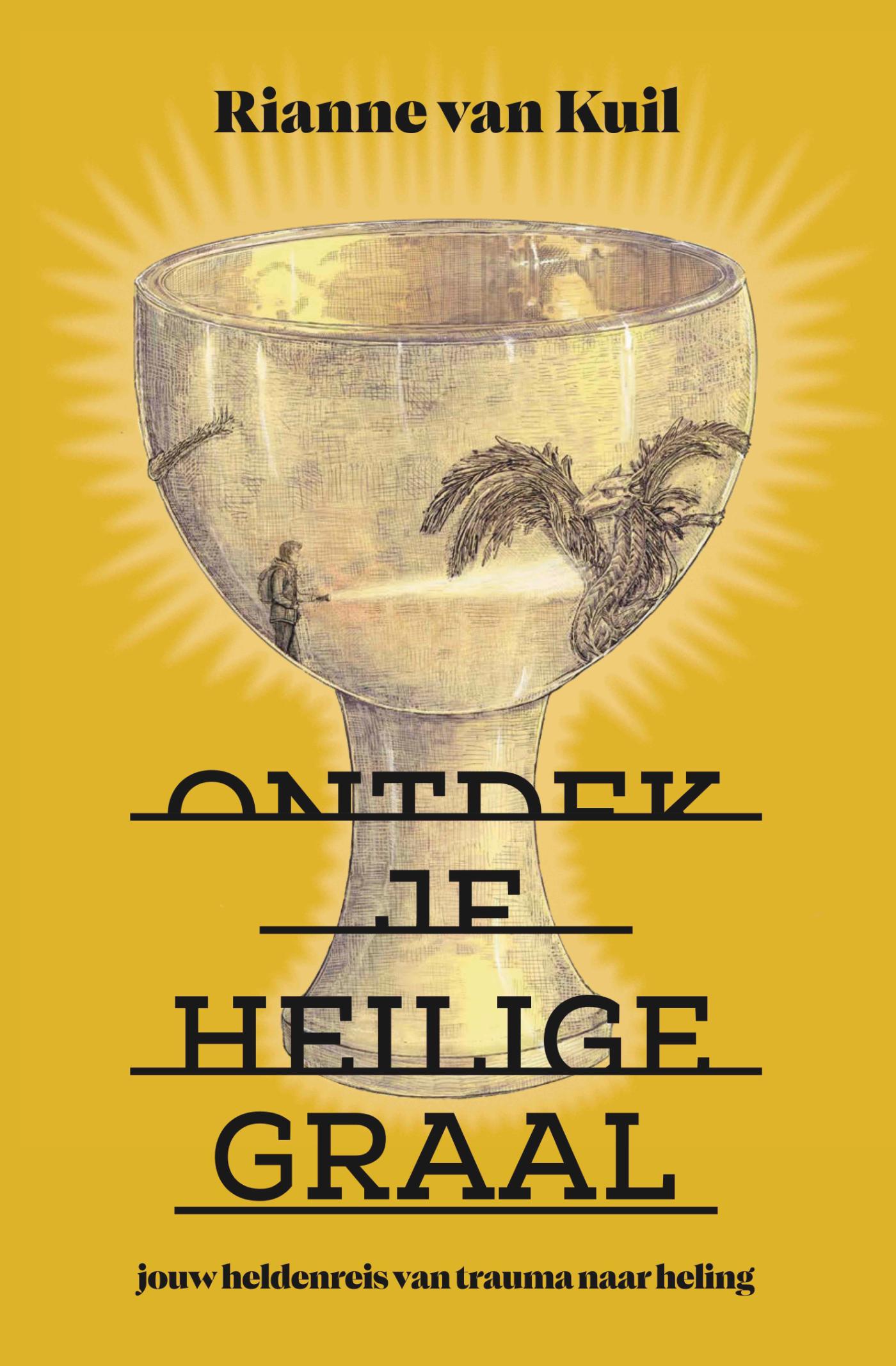 Omslag van Ontdek je Heilige Graal
