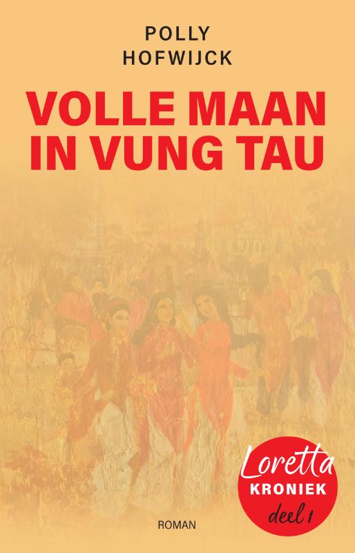Omslag van Volle maan in Vung Tau