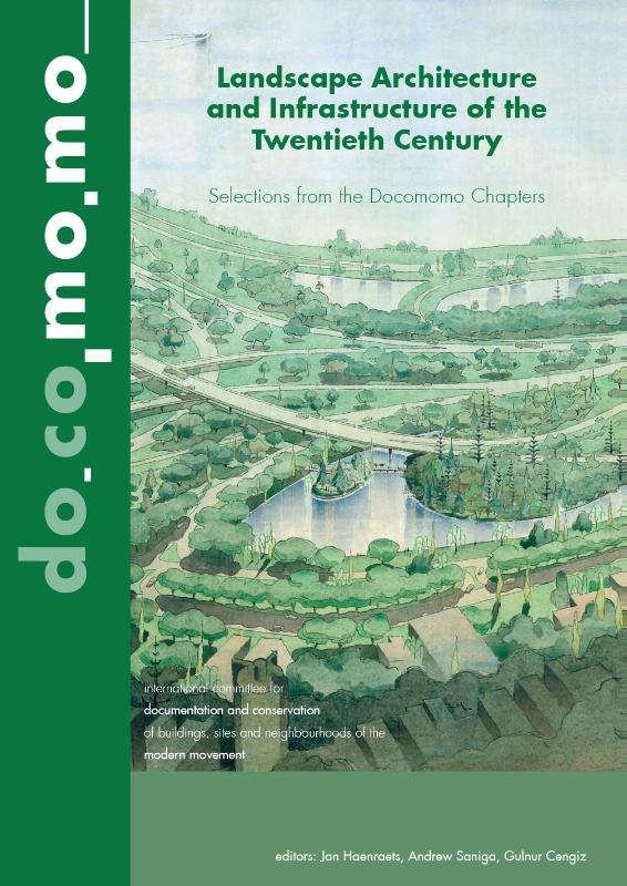 Omslag van Landscape Architecture and Infrastructure of the Twentieth Century