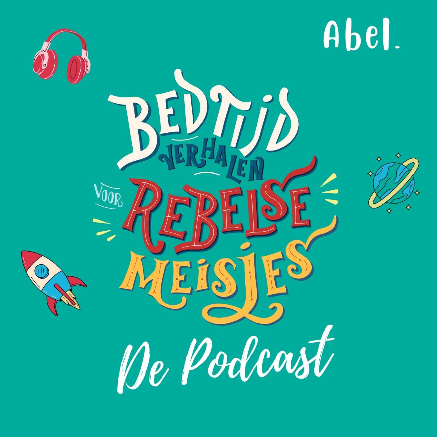 Omslag van Bedtijdverhalen voor rebelse meisjes