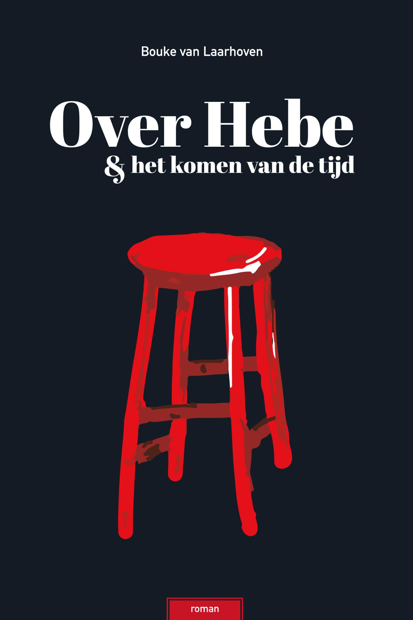 Omslag van Over Hebe & het komen van de tijd