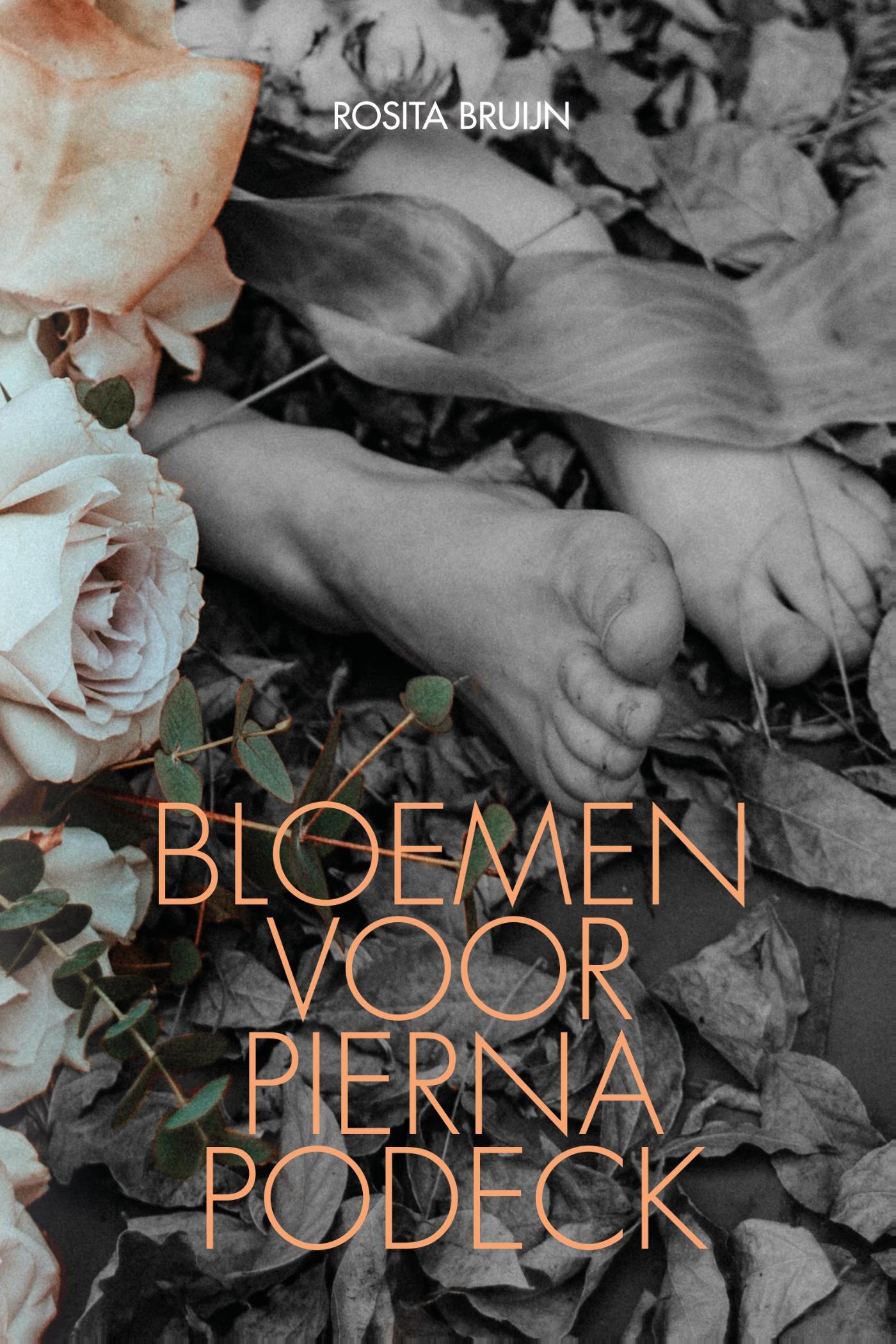 Omslag van Bloemen voor Pierna Podeck