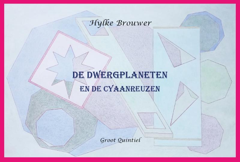 Omslag van De Dwergplaneten en de Cyaanreuzen