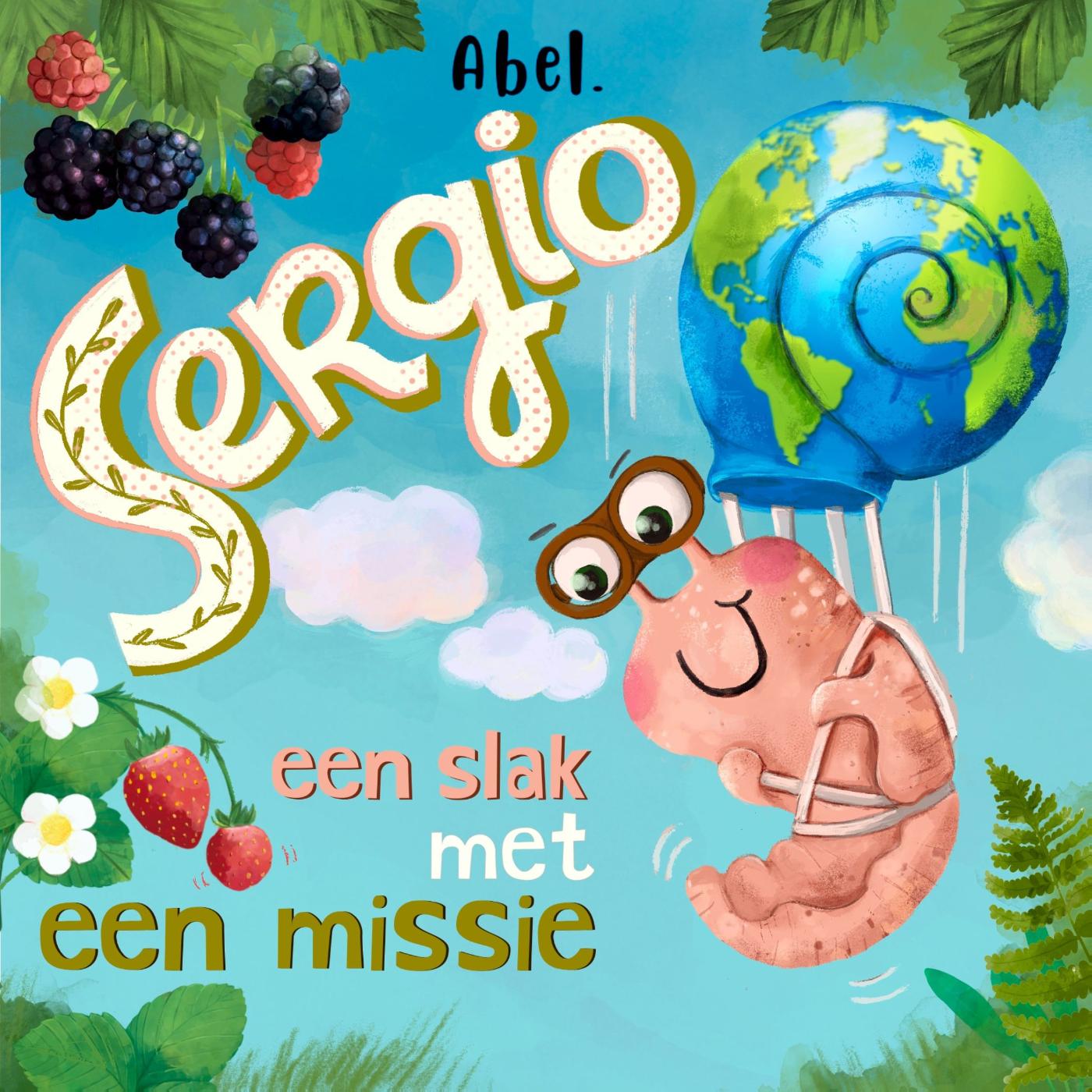 Omslag van Sergio, een slak met een missie
