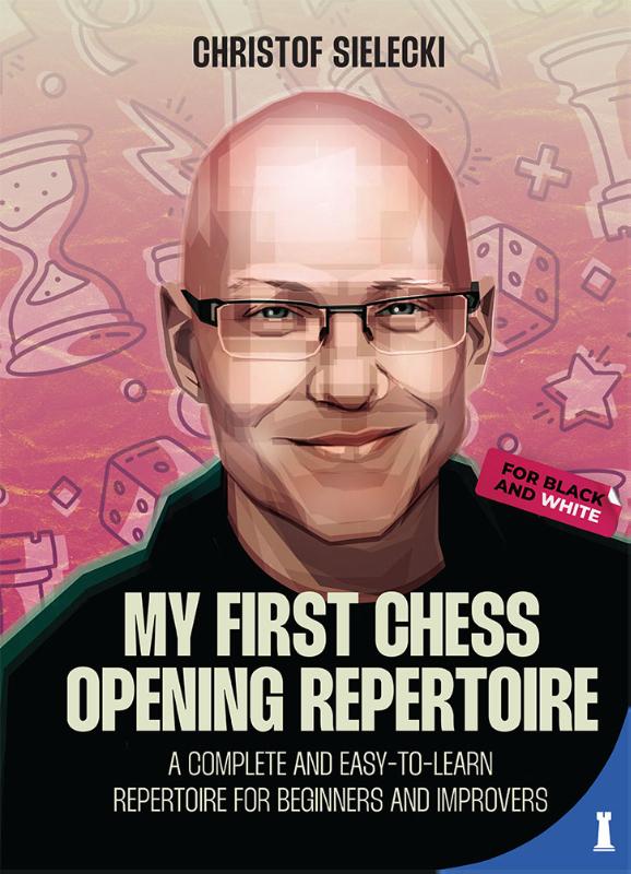 Omslag van My First Chess Opening Repertoire for Black and White