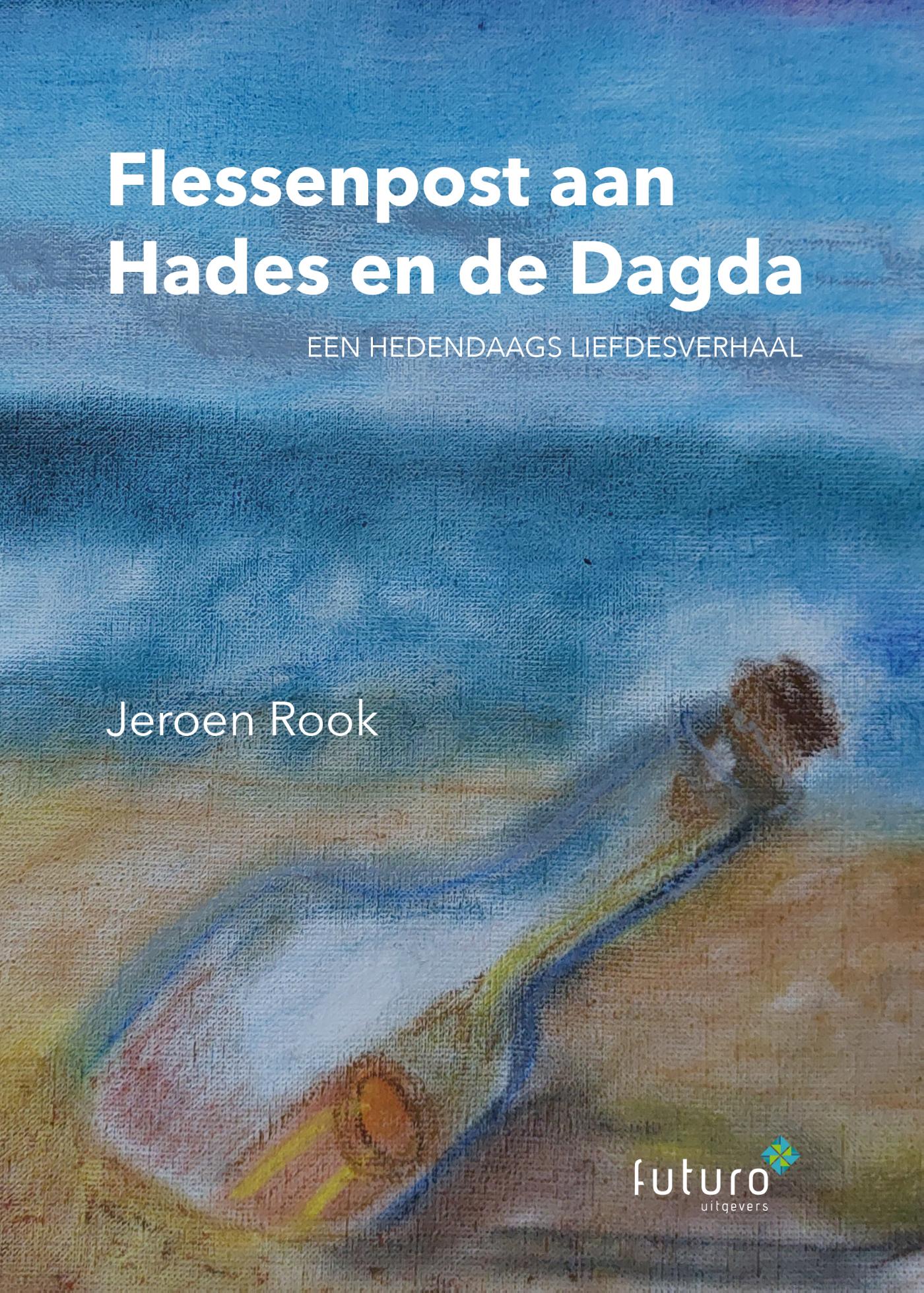 Omslag van Flessenpost aan Hades en de Dagda