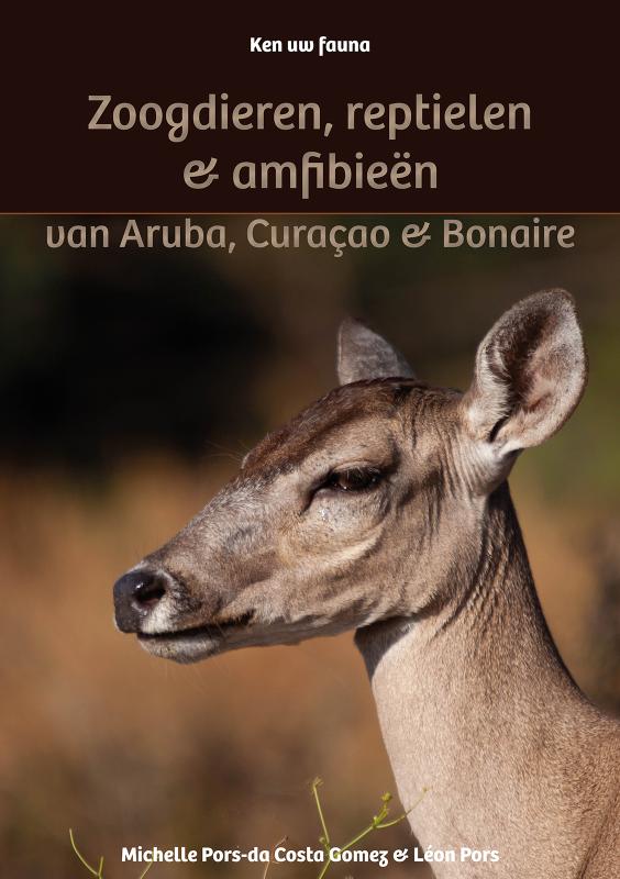 Omslag van Zoogdieren, reptielen & amfibieën van Aruba, Curaçao & Bonaire