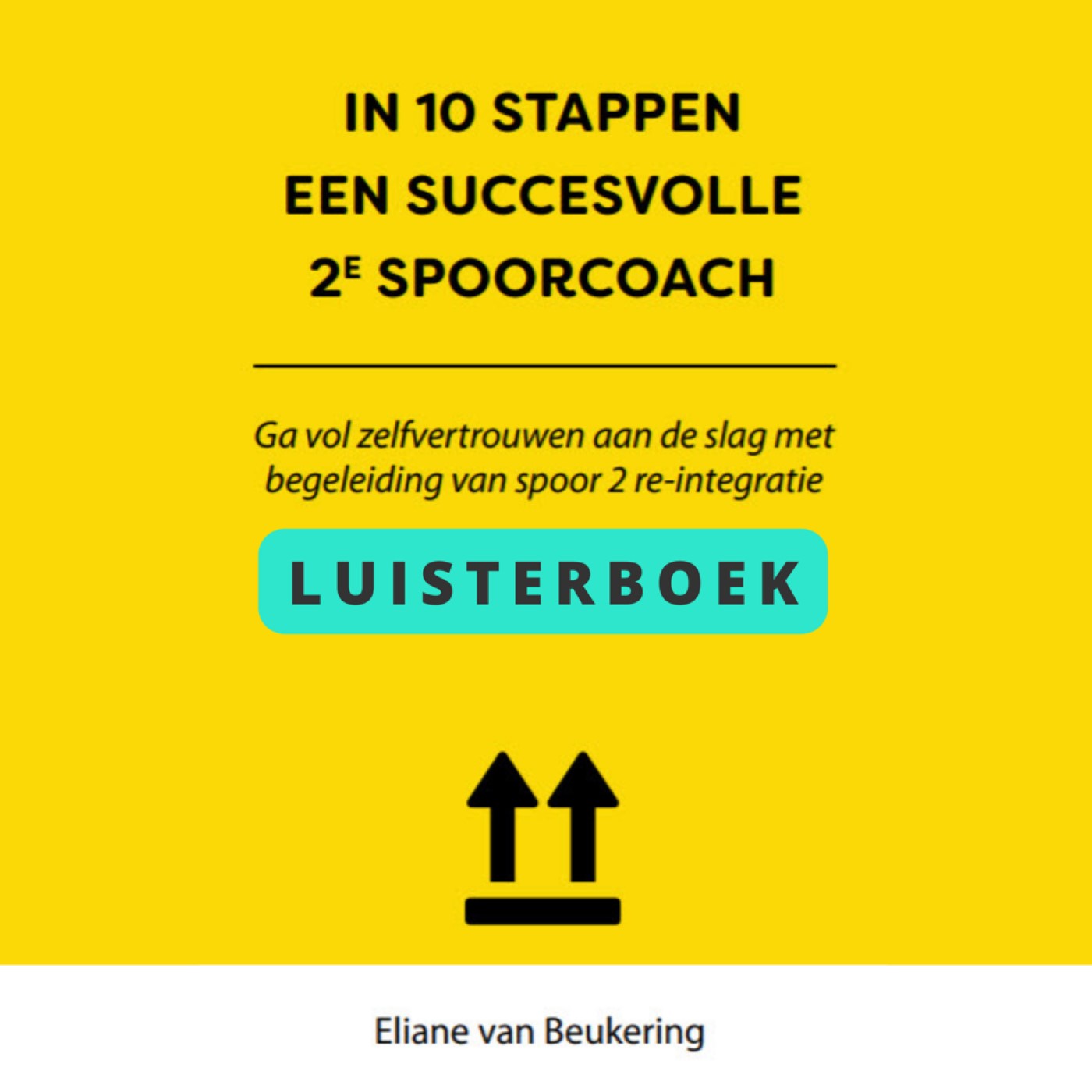 Omslag van In 10 stappen een succesvolle 2e spoorcoach