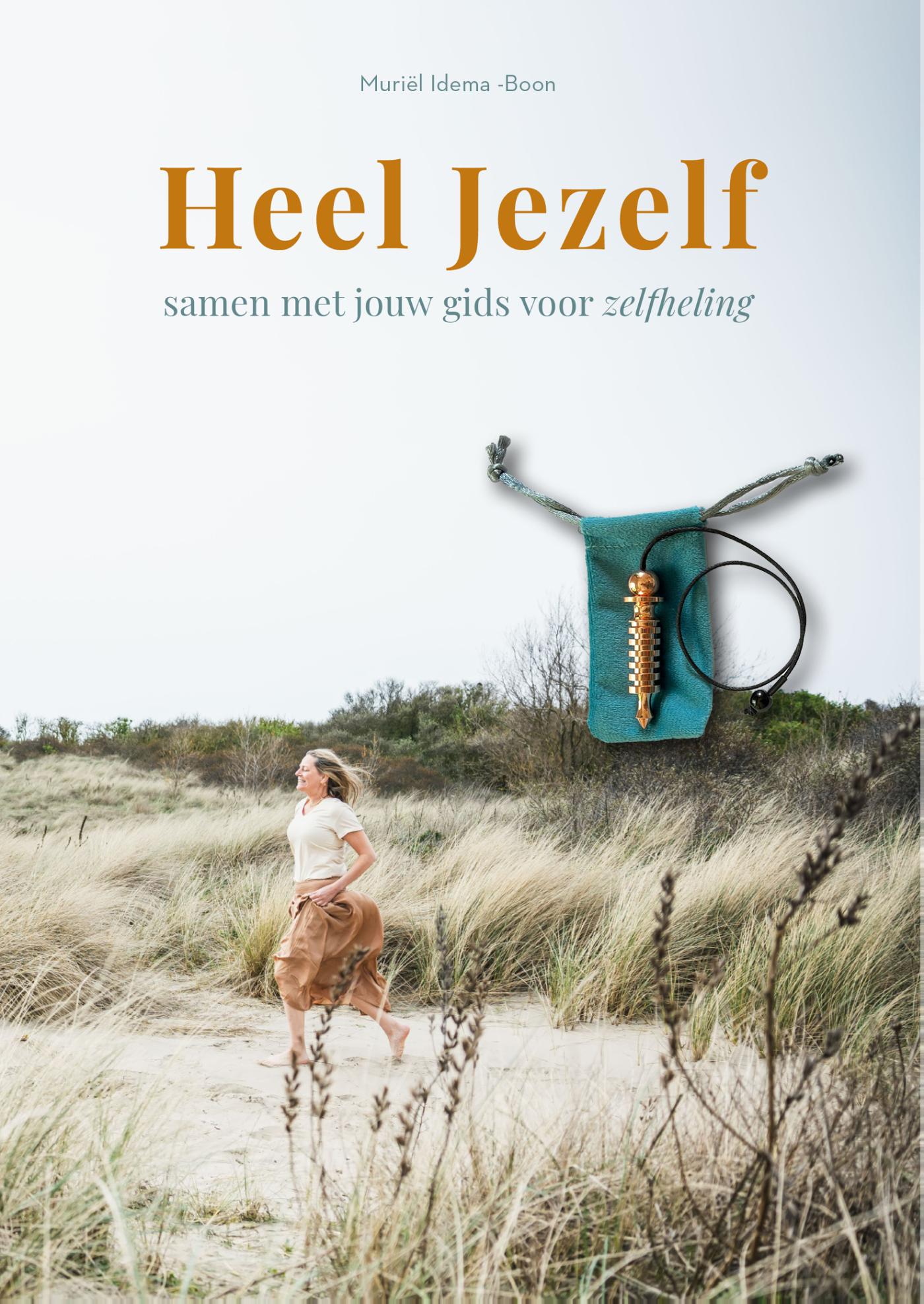 Omslag van Heel Jezelf, samen met jouw gids voor zelfheling