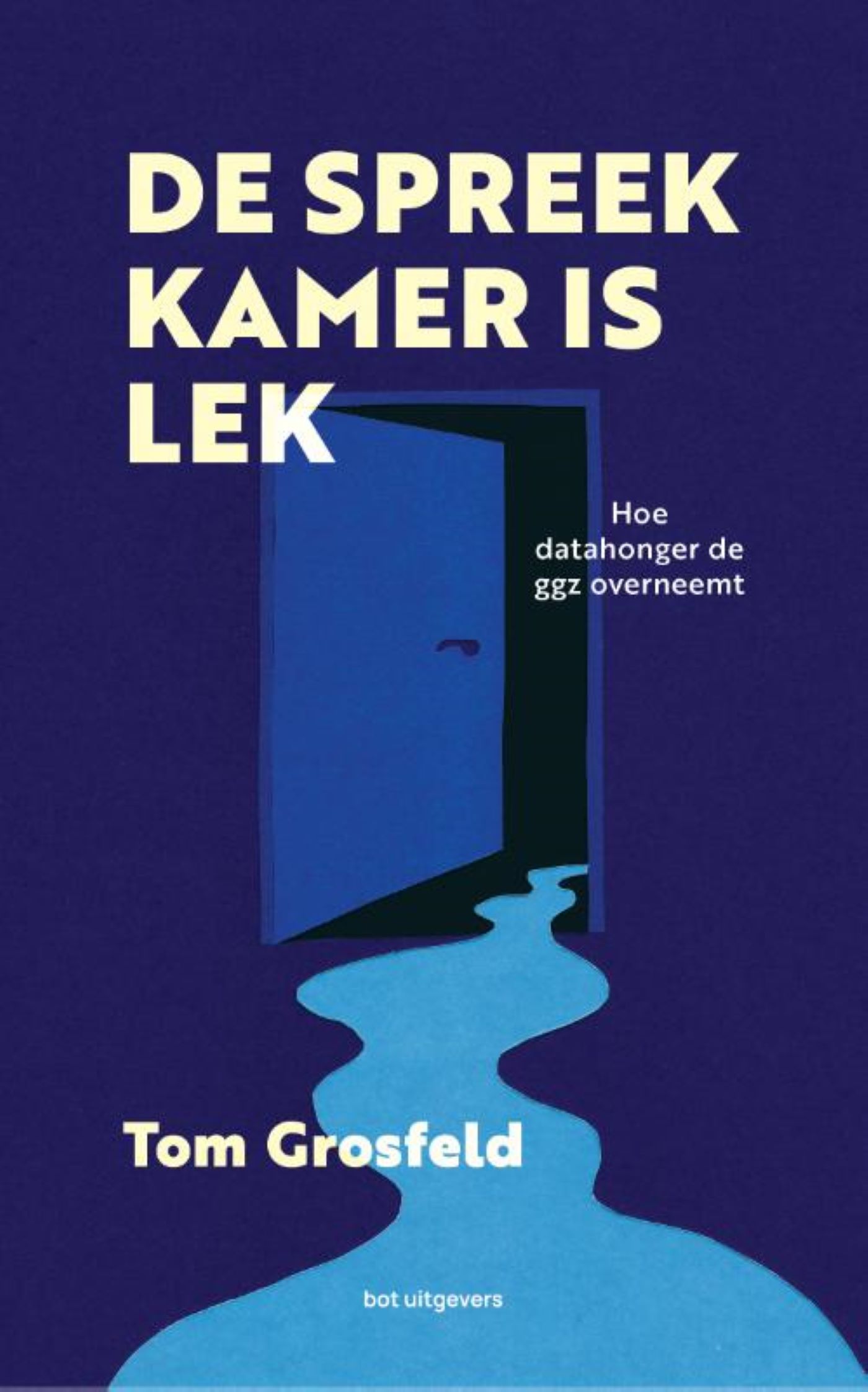 Omslag van De spreekkamer is lek