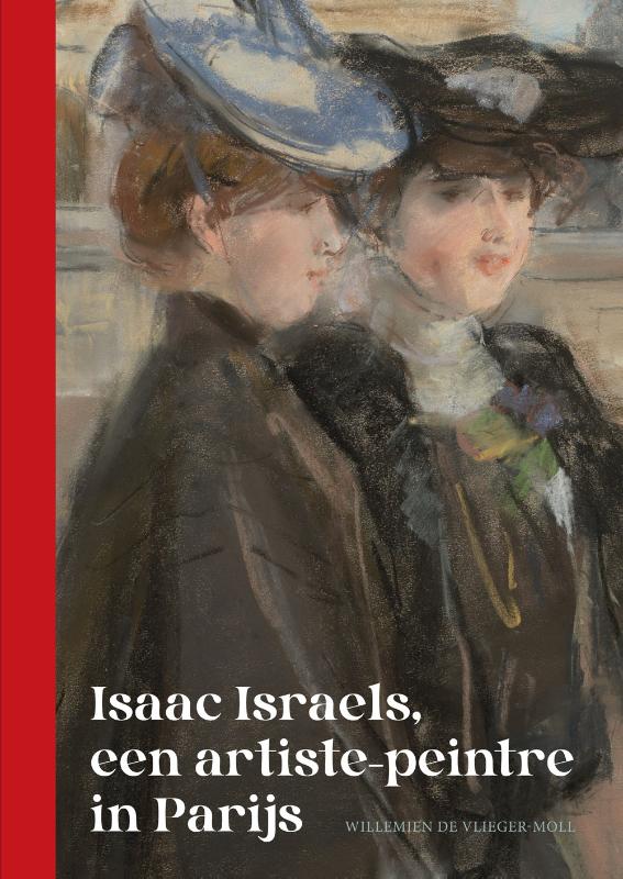 Omslag van Isaac Israels, een artiste-peintre in Parijs