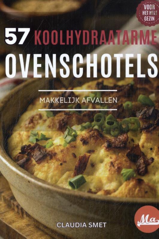 Omslag van 57 Koolhydraatarme ovenschotels
